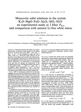 Muscovite Solid Solutions in the System K20-Mgo-Feo-A1203-Sio2-H20: an Experimental Study at 2 Kbar Ph2o and Comparison with Natural Li-Free White Micas