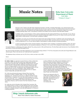 Music Notes Delta State University Department of Music Fall 2006 Volume 4, Issue 1