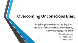 Overcome Unconscious Bias