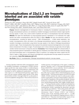 Microduplications of 22Q11.2 Are Frequently Inherited and Are Associated with Variable Phenotypes Zhishuo Ou, MD1, Jonathan S