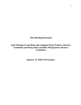 FDA Briefing, Joint Meeting of Anesthetic and Analgesic Drug