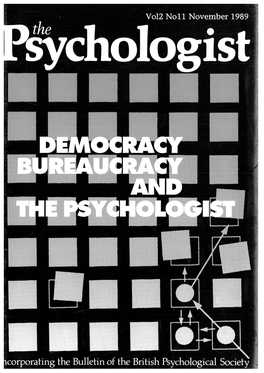 THE PSYCHOLOGIST Is the Official Monthly Bulletin of the British Psychological Society