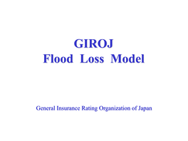 Flood Loss Model Model