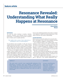 Understanding What Really Happens at Resonance