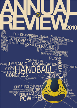 EHF Annual Report 2010 9.2 MB