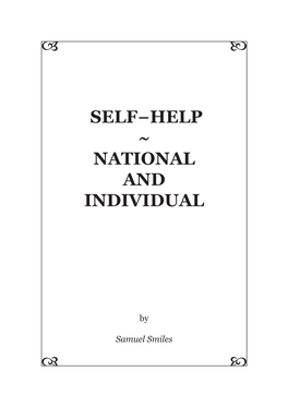 Samuel Smiles   SAMUEL SMILES SELF-HELP - NATIONAL and INDIVIDUAL