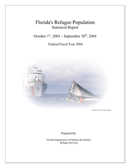 Florida's Refugee and Entrant Arrivals