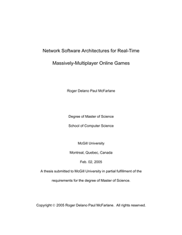 Network Software Architectures for Real-Time Massively-Multiplayer