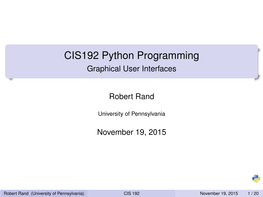 CIS192 Python Programming Graphical User Interfaces