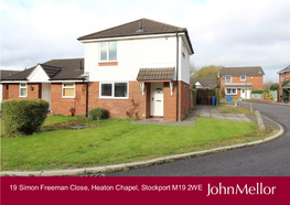 19 Simon Freeman Close, Heaton Chapel, Stockport M19 2WE Guide Price £185,000