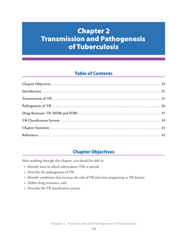 Chapter 2, Transmission and Pathogenesis of Tuberculosis (TB)