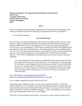 Solomon and Sinatra: the Song of Songs and Romance in the Church Robert Case a Sunday School Class Faith Presbyterian Church Tacoma, Washington 2016