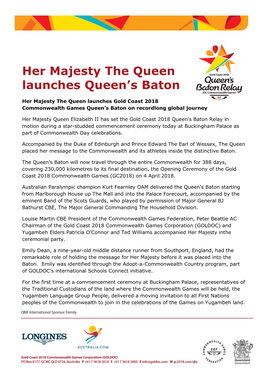 Her Majesty the Queen Launches Queen's Baton