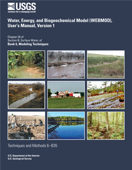 Water, Energy, and Biogeochemical Model (WEBMOD), User’S Manual, Version 1
