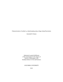 Characterization of Cardiac Iks Channel Gating Using Voltage Clamp Fluorometry Jeremiah D. Osteen Submitted in Partial Fulfillme