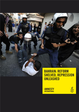 Bahrain: Reform Shelved, Repression Unleashed