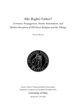 Al(T-Right) Father? Germanic Neopaganism, Nordic Nationalism, and Modern Reception of Old Norse Religion and the Vikings