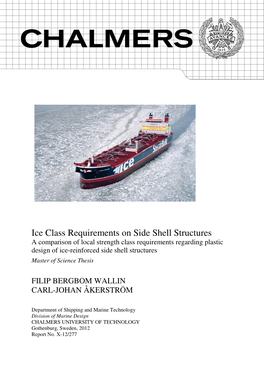 Ice Class Requirements on Side Shell Structures