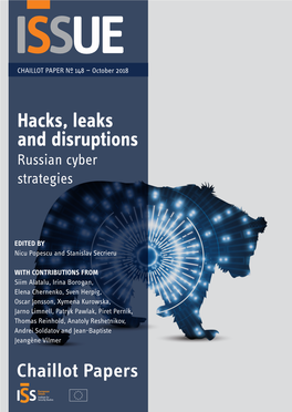 Hacks, Leaks and Disruptions | Russian Cyber Strategies