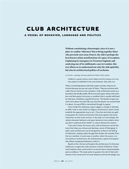 Club Architecture a Vessel of Behavior, Language and Politics