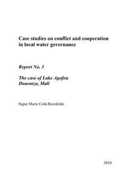 Case Studies on Conflict and Cooperation in Local Water Governance