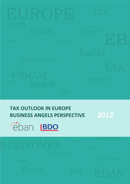 Tax Outlook in Europe. Business Angels Perspective 2012