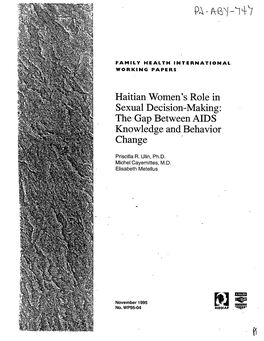 Haitian Women's Role in Sexual Decision-Making: the Gap Between AIDS Knowledge and Behavior Change