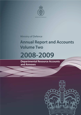 Ministry of Defence Annual Report and Accounts 2008-2009 Vol 2 HC 0467-2