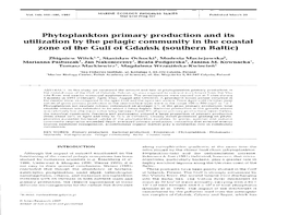 Phytoplankton Primary Production and Its Utilization by the Pelagic Community in the Coastal Zone of the Gulf of Gdahsk (Southern Baltic)