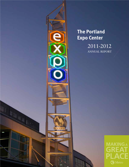 The Portland Expo Center 2011-2012 Annual Report