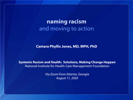 Naming Racism and Moving to Action