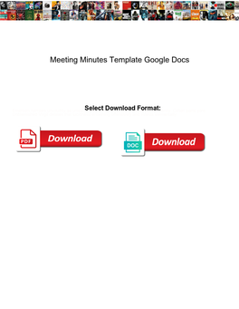 Meeting Minutes Template Google Docs