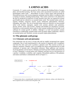 1 AMINO ACIDS Commonly, 21 L-Amino Acids Encoded by DNA Represent the Building Blocks of Animal, Plant, and Microbial Proteins