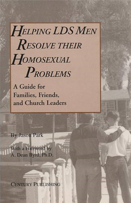 Helping LDS Men Resolve Their Homosexual Problems