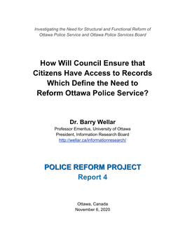How Will Council Ensure That Citizens Have Access to Records Which Define the Need to Reform Ottawa Police Service?
