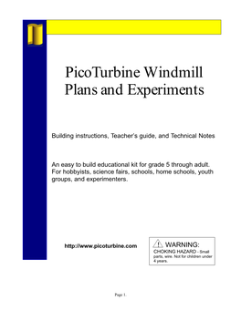 Picoturbine Windmill Plans and Experiments