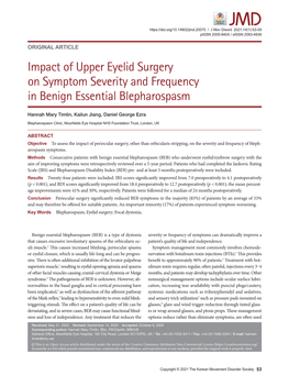 Impact of Upper Eyelid Surgery on Symptom Severity and Frequency in Benign Essential Blepharospasm