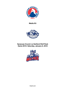 Media Kit Syracuse Crunch Vs Hartford Wolf Pack Game #510