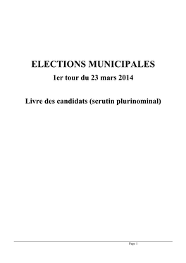 ELECTIONS MUNICIPALES 1Er Tour Du 23 Mars 2014