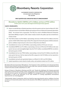 Bloomberry 1Q2021 EBITDA at P1.4 Billion, Net Loss at P781 Million Lower Year-Over-Year, but Improved from Previous Quarter