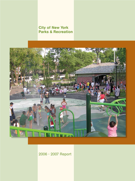 2006 - 2007 Report Front Cover: Children Enjoying a Summer Day at Sachkerah Woods Playground in Van Cortlandt Park, Bronx