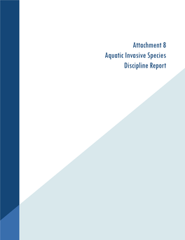 Attachment 8: Aquatic Invasive Species Discipline Report