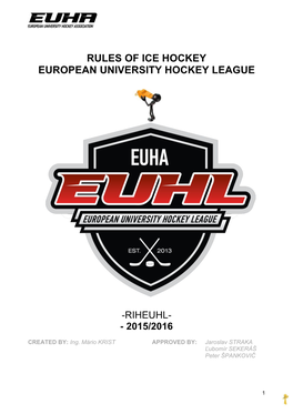 Rules of Ice Hockey European University Hockey League