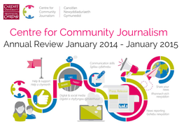 Centre for Community Journalism Annual Review January 2014 - January 2015 Mountain a Valley for Adventurers and Beyond 