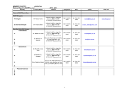 MEMBER COUNTRY: National Report to SCAR for Year: 2013 – 2014