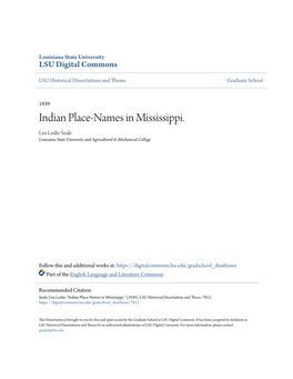 Indian Place-Names in Mississippi. Lea Leslie Seale Louisiana State University and Agricultural & Mechanical College