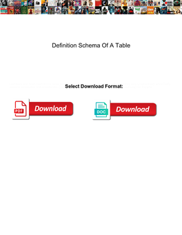 Definition Schema of a Table