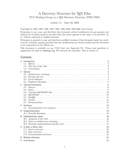 A Directory Structure for TEX Files TUG Working Group on a TEX Directory Structure (TWG-TDS) Version 1.1 June 23, 2004