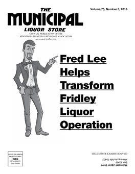 Fred Lee Helps Transform Fridley Liquor Operation