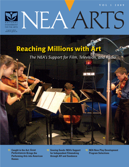 Reaching Millions with Art the NE A’S Support for Film, Television, and Radio
